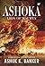 Ashoka: Lion of Maurya (Ashoka, #1)