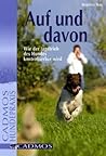 Auf und davon: Wie der Jagdtrieb des Hundes kontrollierbar wird