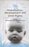 Globalisation,Development and Child Rights