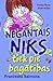 Negantais Niks tiek pie bagātības by Francesca Simon