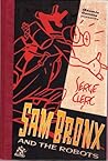 Sam Bronx and the robots (Collection atomic comics)