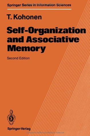 Self-Organization and Associative Memory (Paperback)