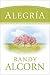 Alegría (Spanish Edition)