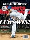 Sports Illustrated Chicago Cubs 2016 World Series Champions Commemorative Issue - Jon Lester Cover: Cubs Win! Sports Illustrated Chicago Cubs 2016 World Series Champions Commemorative Issue - Jon Lester Cover: Cubs Win!