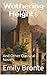 Wuthering Heights: And Other Classical Novels