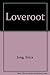 Loveroot