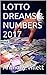 LOTTO DREAMS & NUMBERS 2017