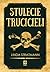 Stulecie trucicieli