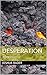 Desperation (Shadow of Thry...