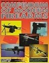 Compendium of Modern Firearms (Edge of the Sword Vol. 1)