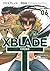 ＸＢＬＡＤＥ　＋　―ＣＲＯＳＳ―（６） (シリウスコミックス) (Japanese Edition)
