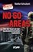 No-Go-Areas: Wie der Staat vor der Ausländerkriminalität kapituliert (German Edition)