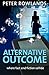 Alternative Outcome (Mike Stanhope Mysteries #1)
