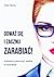 Odważ się i zacznij zarabiać! Kobieca pewność siebie w biznesie