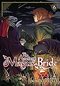 The Ancient Magus' Bride, Vol. 6