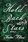 Hold Back the Stars