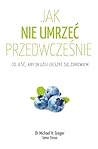 Jak nie umrzeć pr...