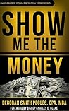 Show Me the Money: Uncovering "D" Pitfalls and "D" Path to Prosperity