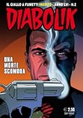 Diabolik anno LVI n. 2: Una morte scomoda