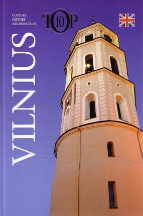 10 Reminiscences About Vilnius