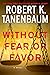 Without Fear or Favor (Butc...
