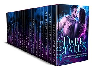 Dark Fates II: A Paranormal Romance and Urban Fantasy Boxed Set Collection (Kindle Edition)