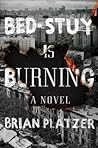 Book cover for Bed-Stuy Is Burning