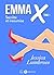 Emma X, Secrète et insoumise – 1 (French Edition)