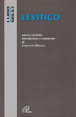 Levitico: nuova versione, introduzione e commento