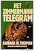 Het Zimmerman telegram by Barbara W. Tuchman