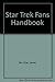 Star Trek Fans Handbook