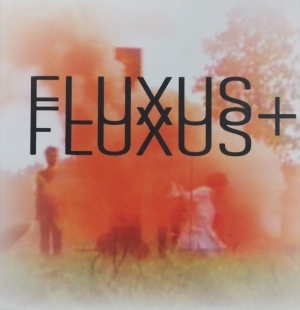 Fluxus + Fluxus
