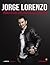 Jorge Lorenzo: Todo lo que sus fans quieren saber (Deportes) (Spanish Edition)