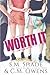 Worth It by S.M. Shade