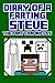 Minecraft Books: Diary of a Farting Steve - The Fart Chronicles (Unofficial Minecraft Story): (Minecraft Books for Kids) (Minecraft Fart Series Book 1)