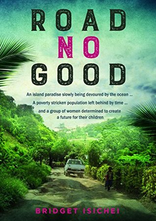 Road No Good (Kindle Edition)