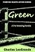 Green: A Pro Wrestling Novella