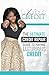 The Ultimate Credit Repair Guide to Having Luxurious Credit