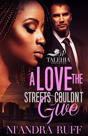 A Love The Streets Couldn't Give (Kindle Edition)