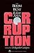 Corruption: The Boom and Bust of East Asia