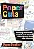 Paper Cuts by Pam Pastor