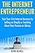 The Internet Entrepreneur by Kevin Haswell