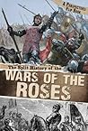 Split History of the Wars of the Roses (Perspective Flip Books: Perspectives Flip Books)