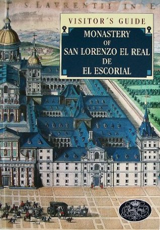 Il Monastero di San Lorenzo El Real de El Escorial: guida de la visita (Paperback)