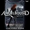 Angelbound by Christina Bauer