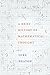 A Brief History of Mathematical Thought