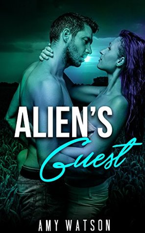 Alien's Guest (Kindle Edition)