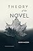 Theory of the Novel