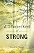 A Different Kind of Strong