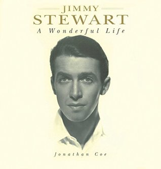 Jimmy Stewart: A Wonderful Life (Kindle Edition)